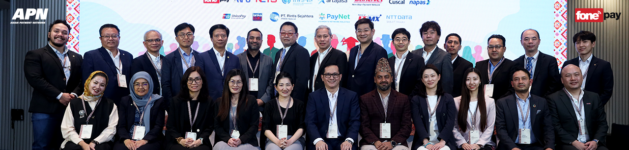 Fonepay Hosts 1st Meeting of 21st Asian Payment Network (APN) Forum in Kathmandu: Strengthening Regional Digital Payments - Banner Image
