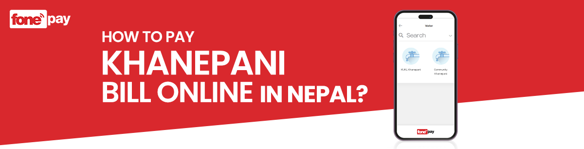 How to Pay Water Bill Online in Nepal via Fonepay Bills - Banner Image